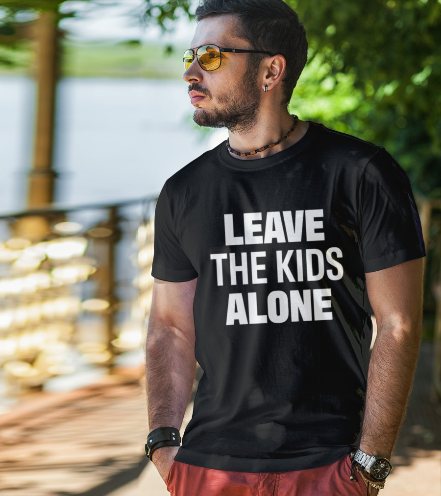 Rep. Andy Smith Leave The Kids Alone T-Shirt