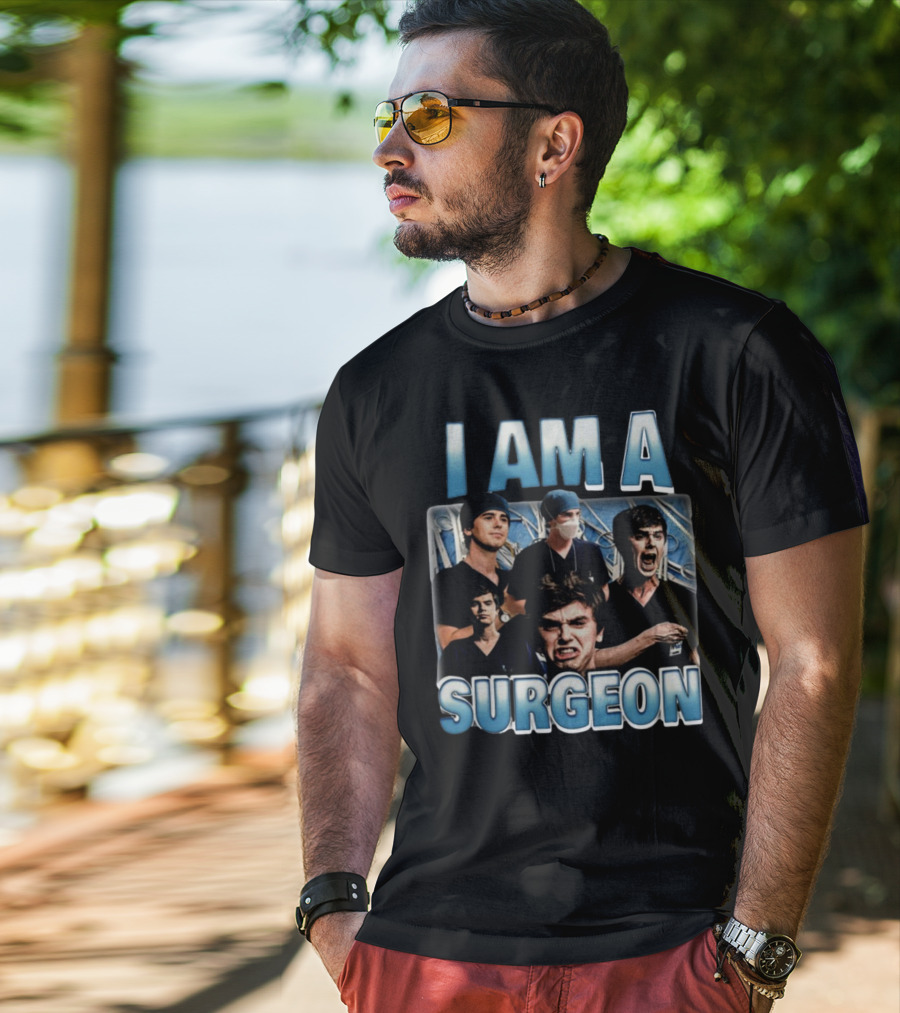 I Am A Surgeon Collage Featuring Multiple Emotions T-Shirt