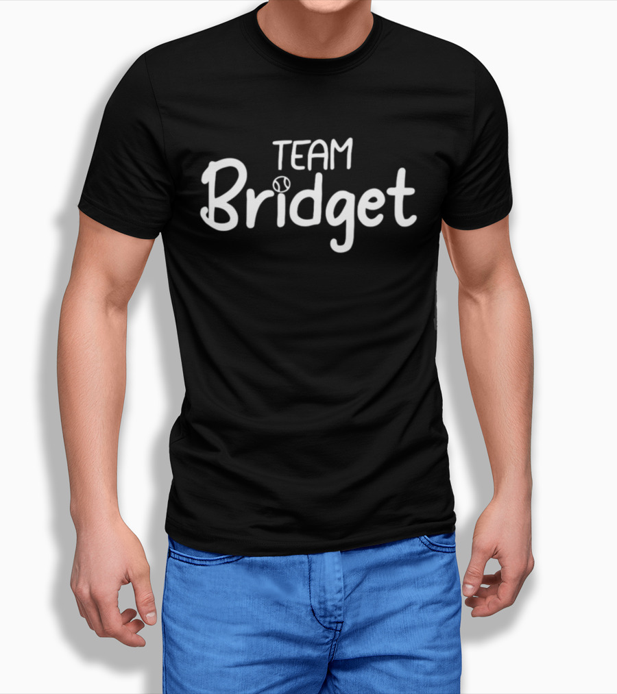Team Bridget Baseball Fan Club T-Shirt