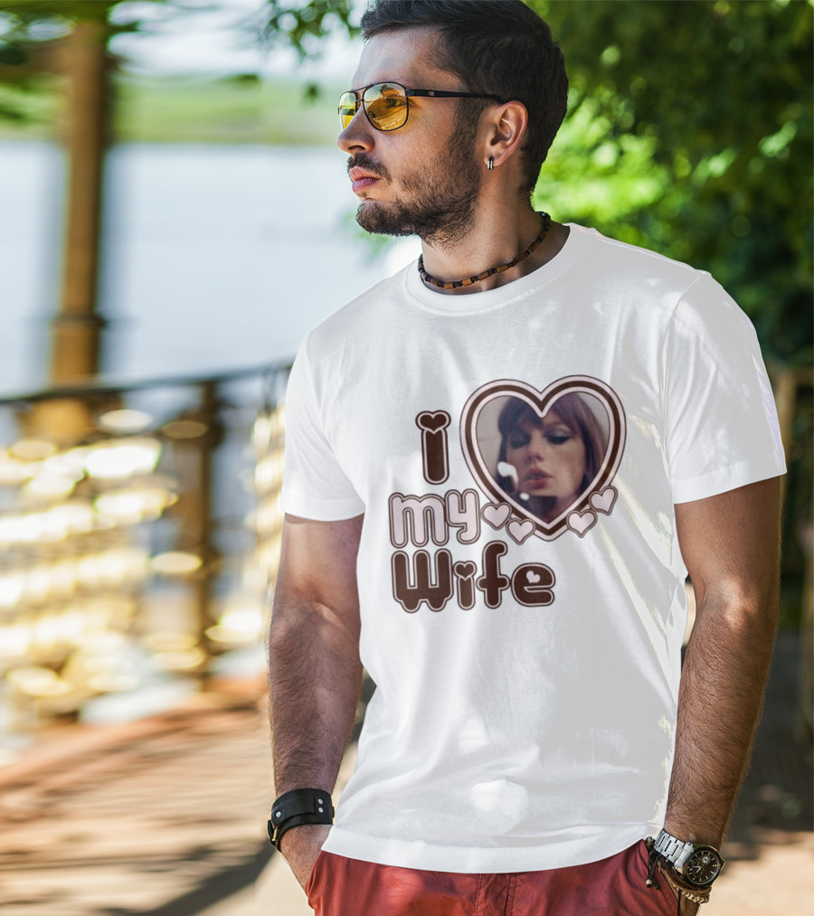 I Love My Wife Taylor Swift Heart Photo T-Shirt