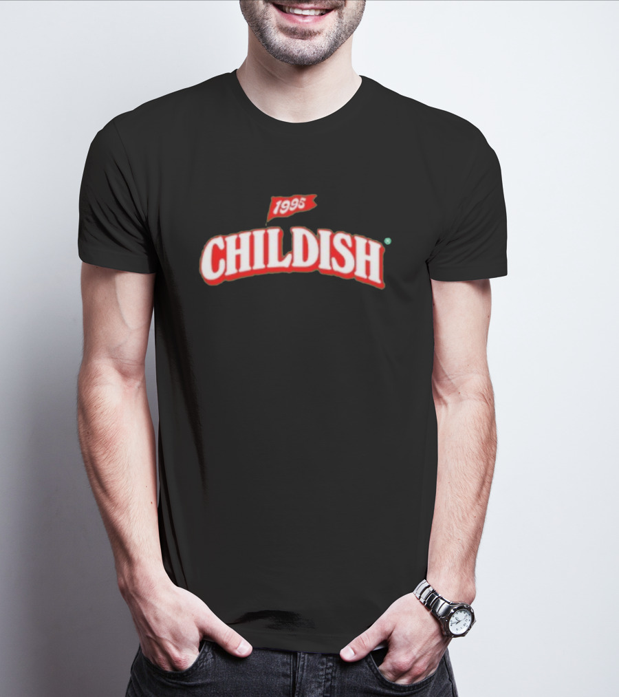 1995 Childish T-Shirt