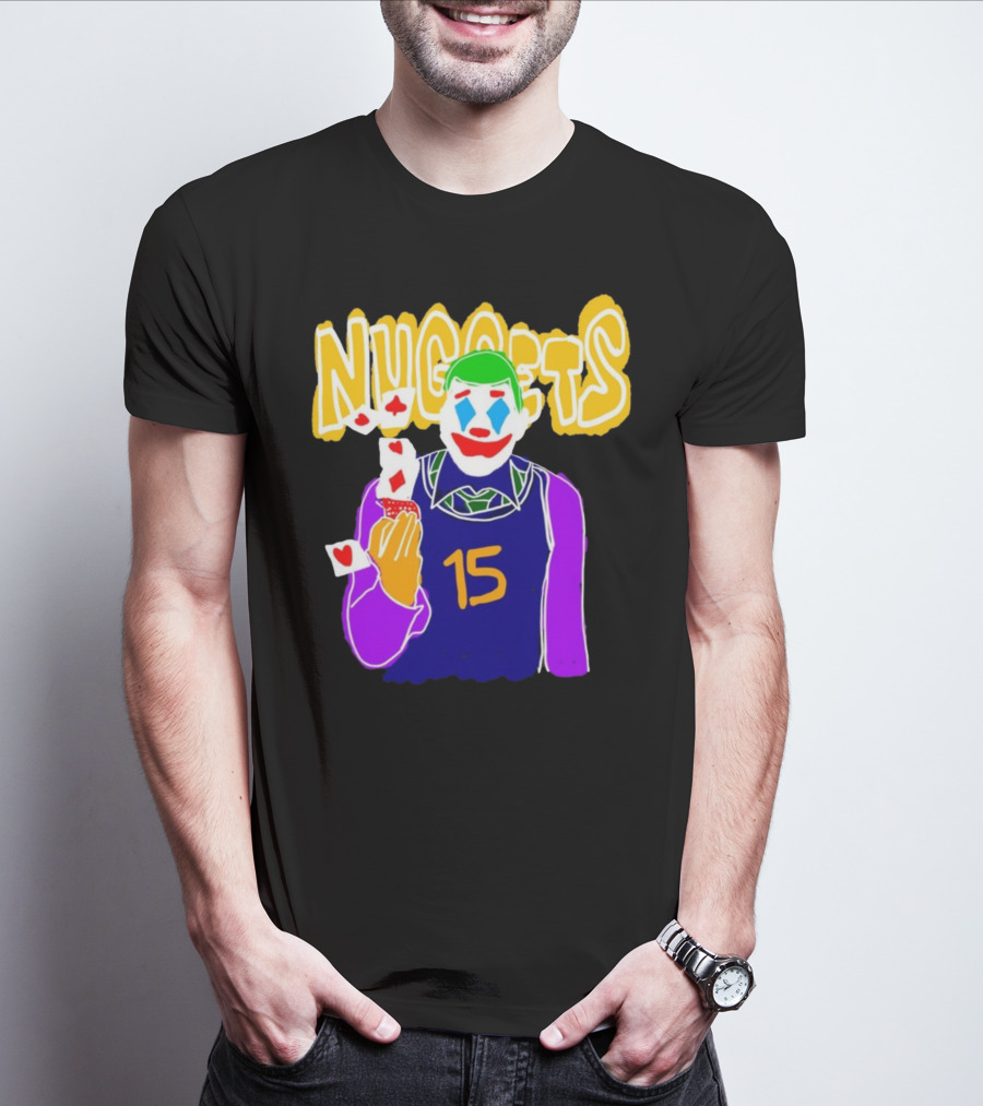 Nuggets 15 Courtside Exclusive Denver Joker Cards T-Shirt