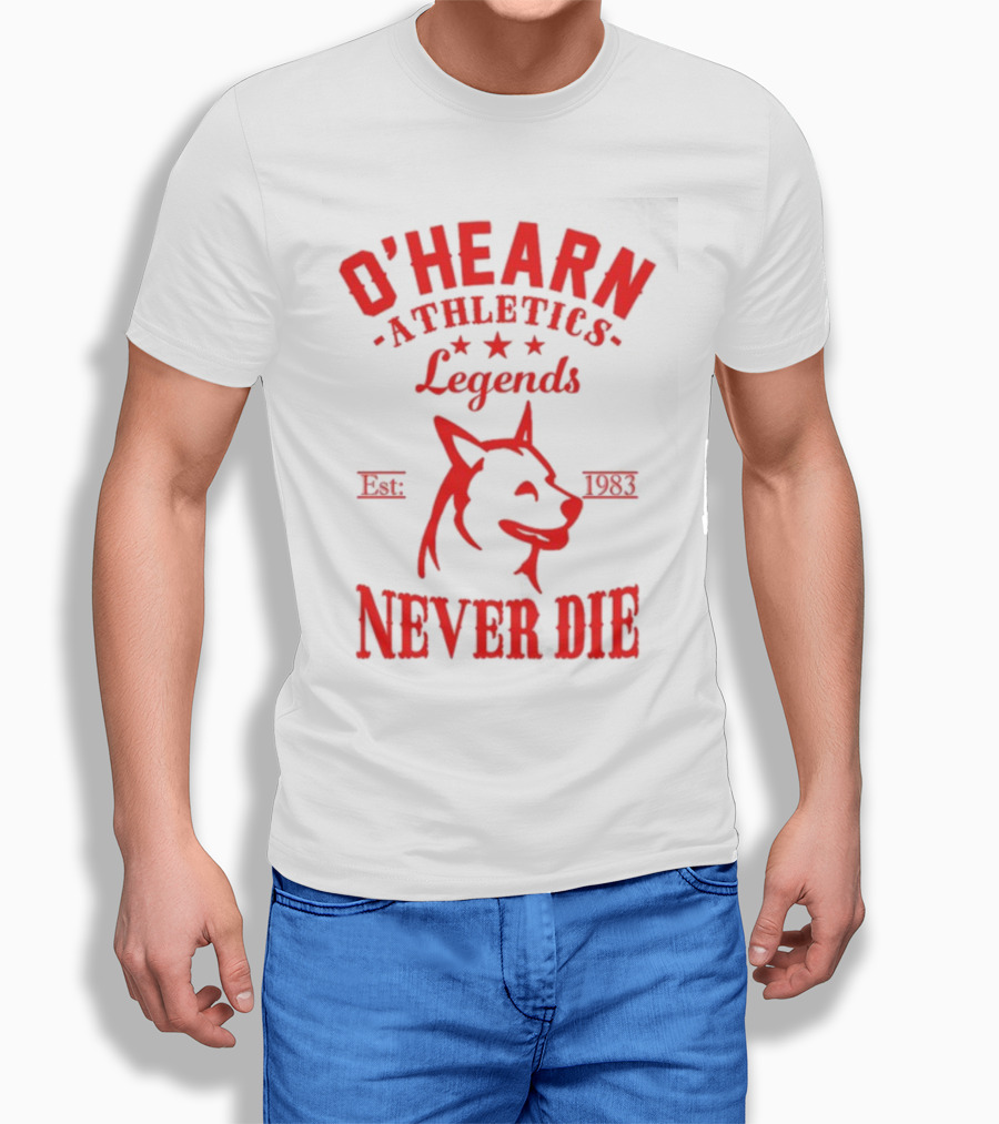 O'hearn Athletics Legends Never Die Est 1983 Dog T-Shirt