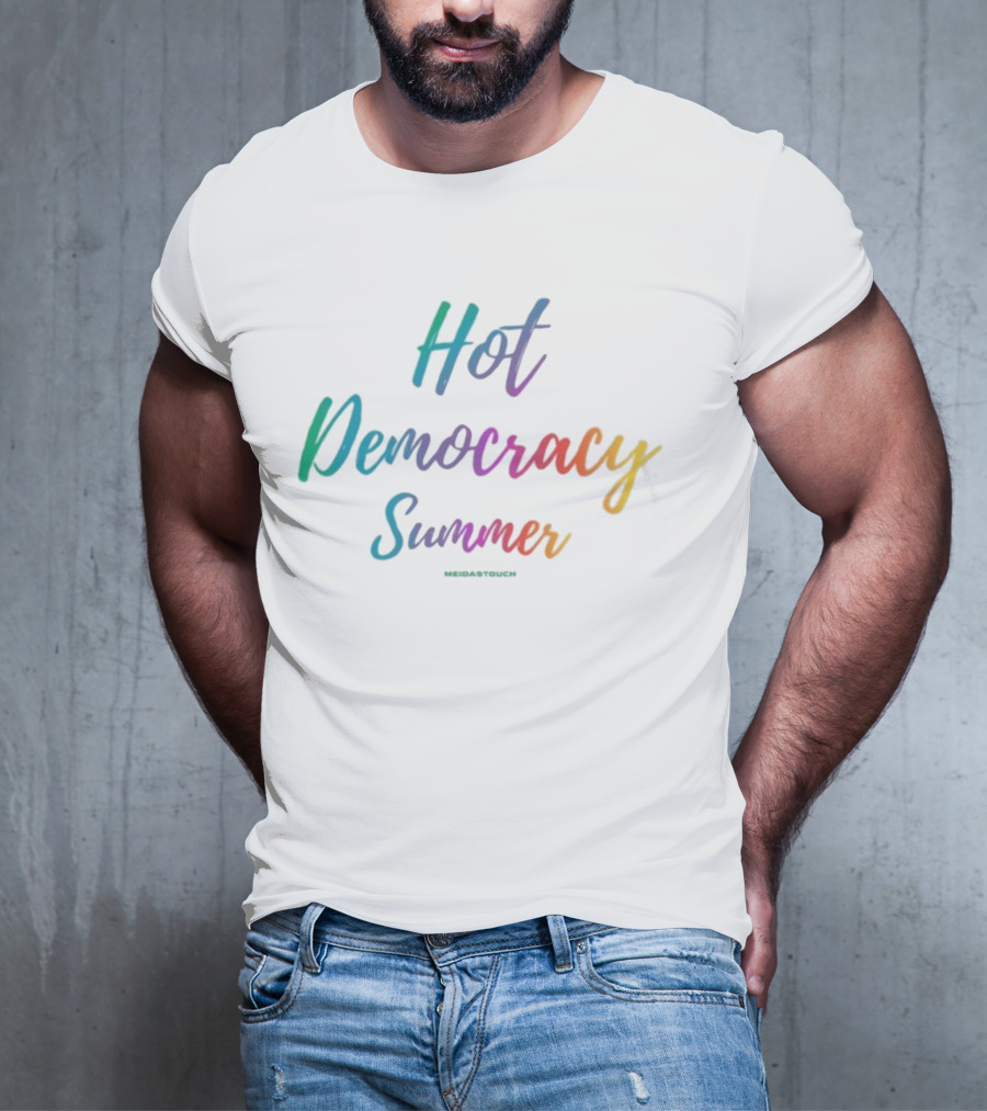 Meidastouch Hot Democracy Summer T-Shirt