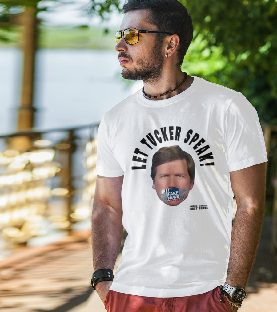 Let Tucker Speak Fake News Censorship Freedom T-Shirt