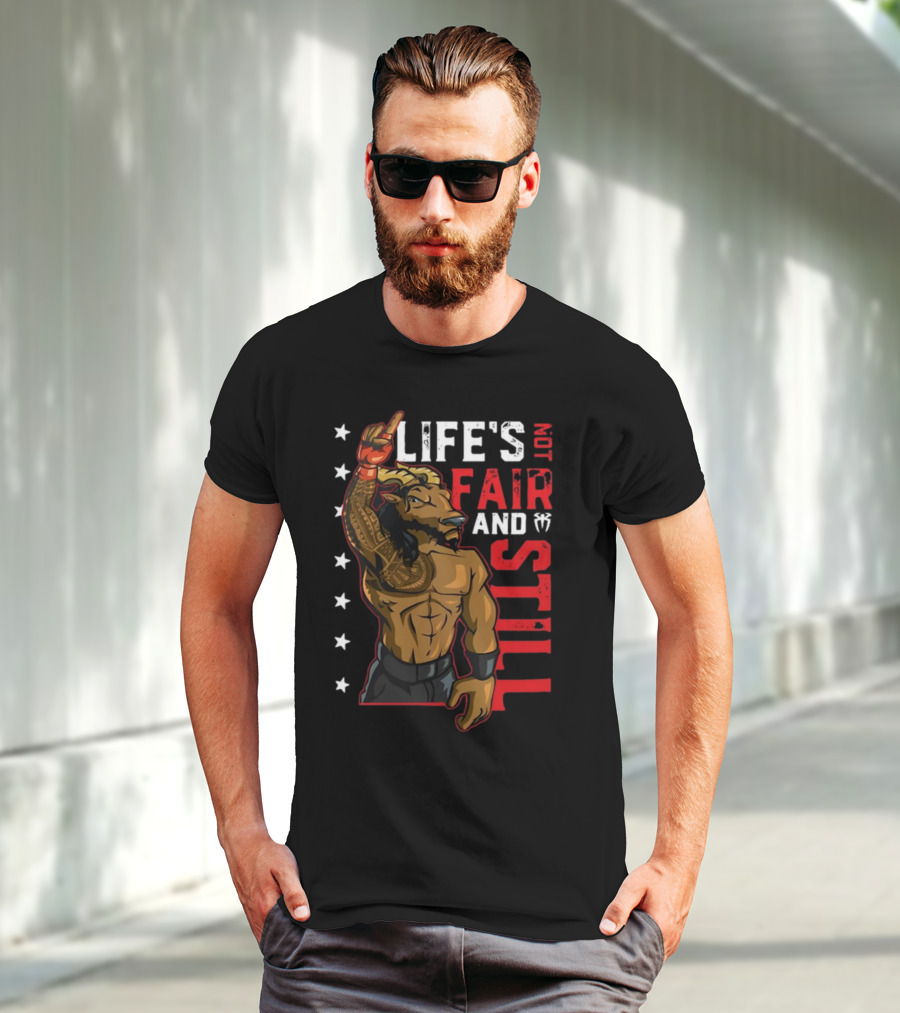 LIFE'S NOT FAIR AND STILL Taurus Tribal Warrior With Stars T-Shirt