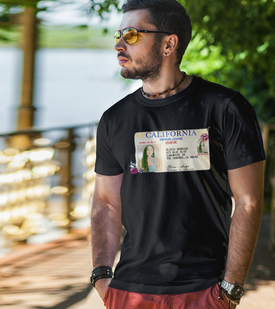 California Drivers License Olivia Rodrigo US4EVR Expired 01-08-21 T-Shirt