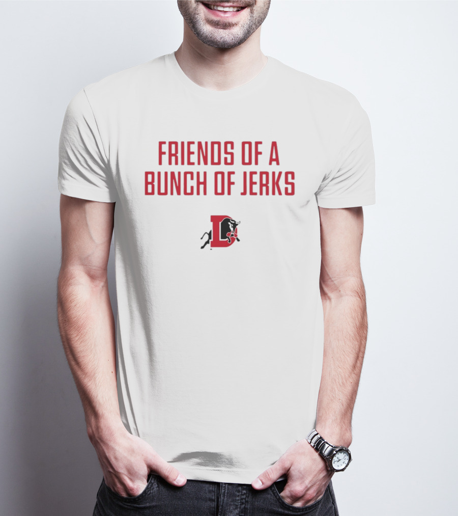 Friends Of A Bunch Of Jerks Hurricanes T-Shirt