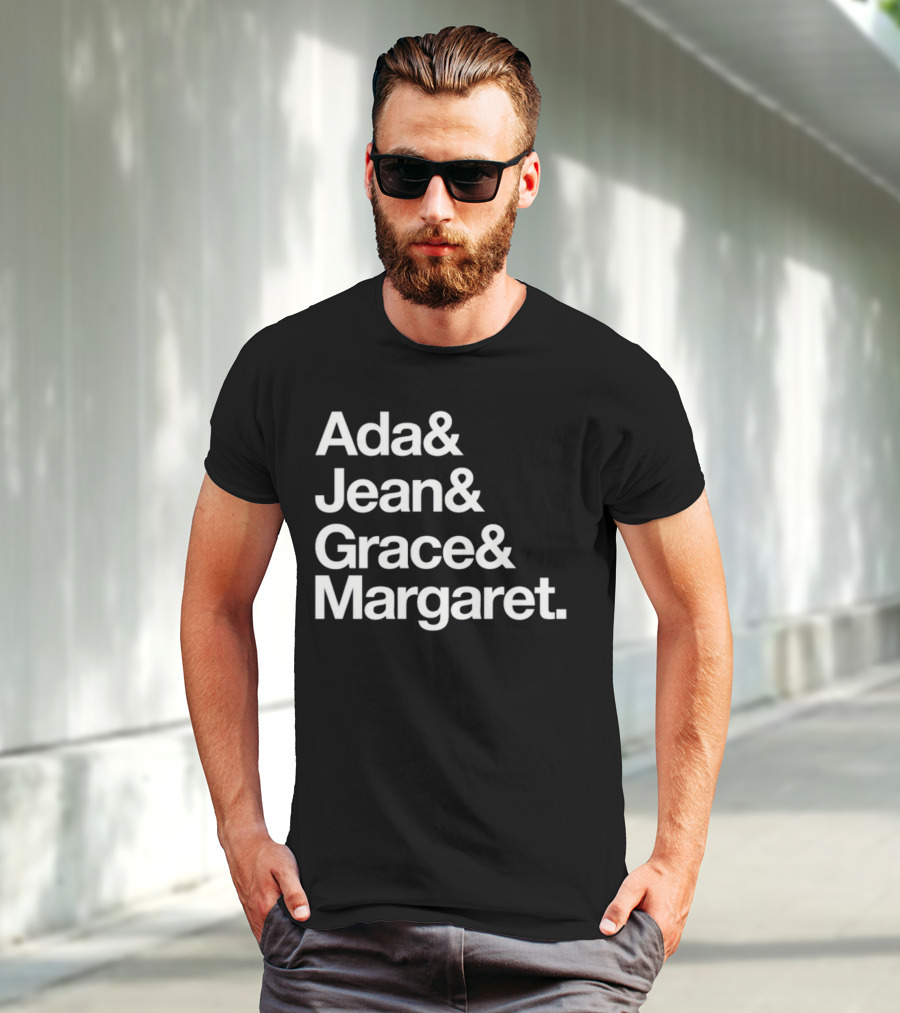 Ada Jean Grace Margaret Recognition T-Shirt