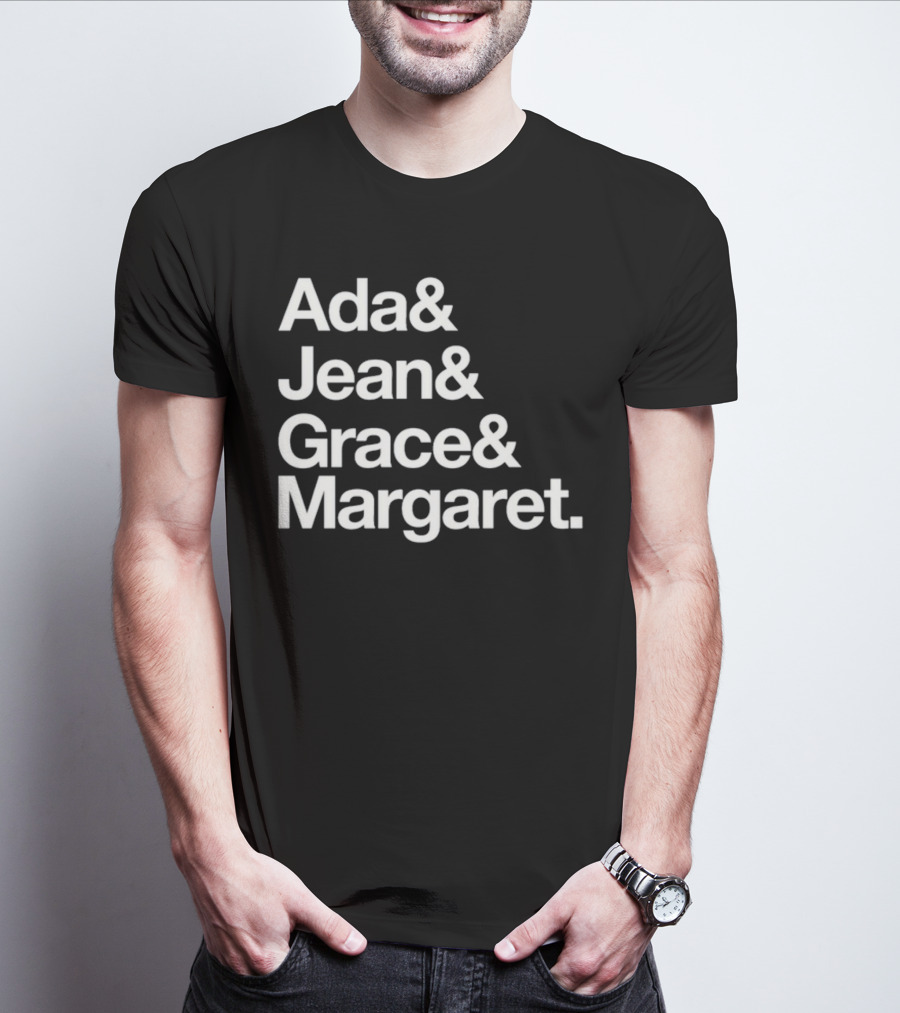 Ada Jean Grace Margaret Recognition T-Shirt
