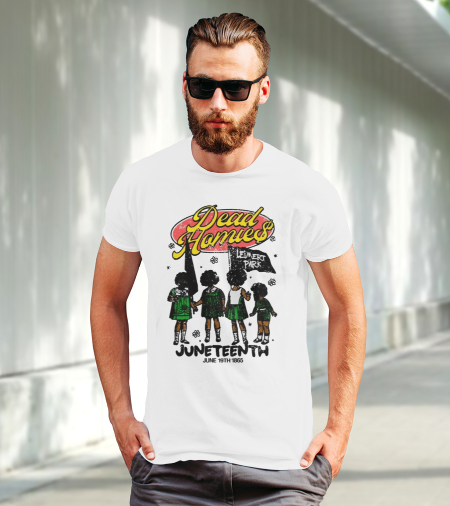 Dead Homies Leimert Park Juneteenth June 19th 1865 T-Shirt