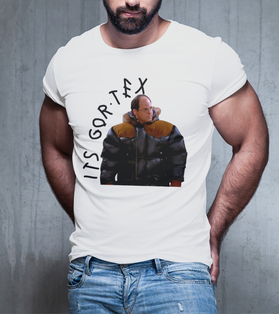 George Costanza Its Gor Tex Puffy Jacket Classic Moment T-Shirt
