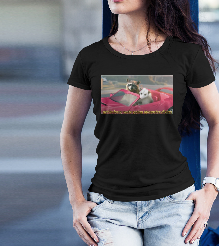 Get In Loser We're Going Dumpster Diving Raccoon And Opossum In Pink Car T-Shirt