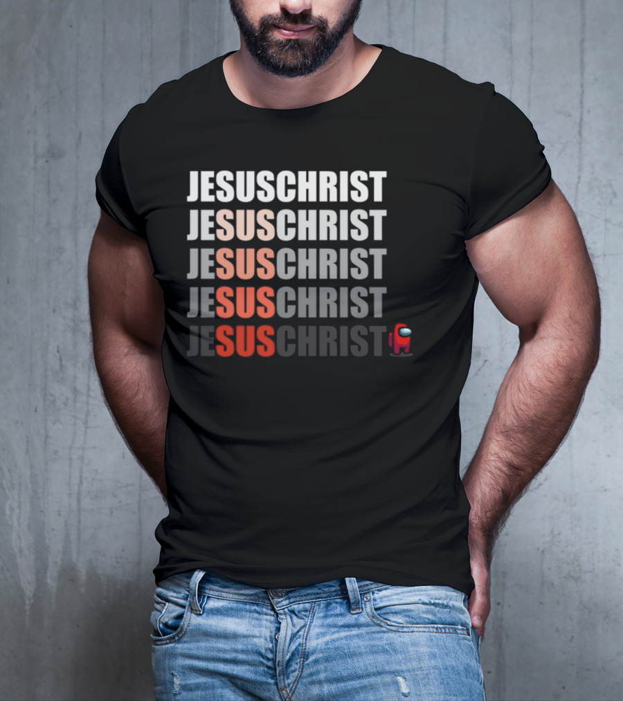 Jesus Christ Sus Among Us Meme T-Shirt