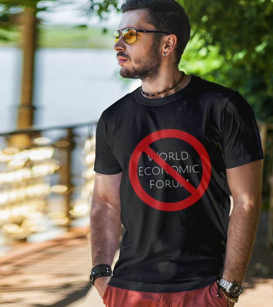 No To World Economic Forum Red Circle Cross Over Text T-Shirt