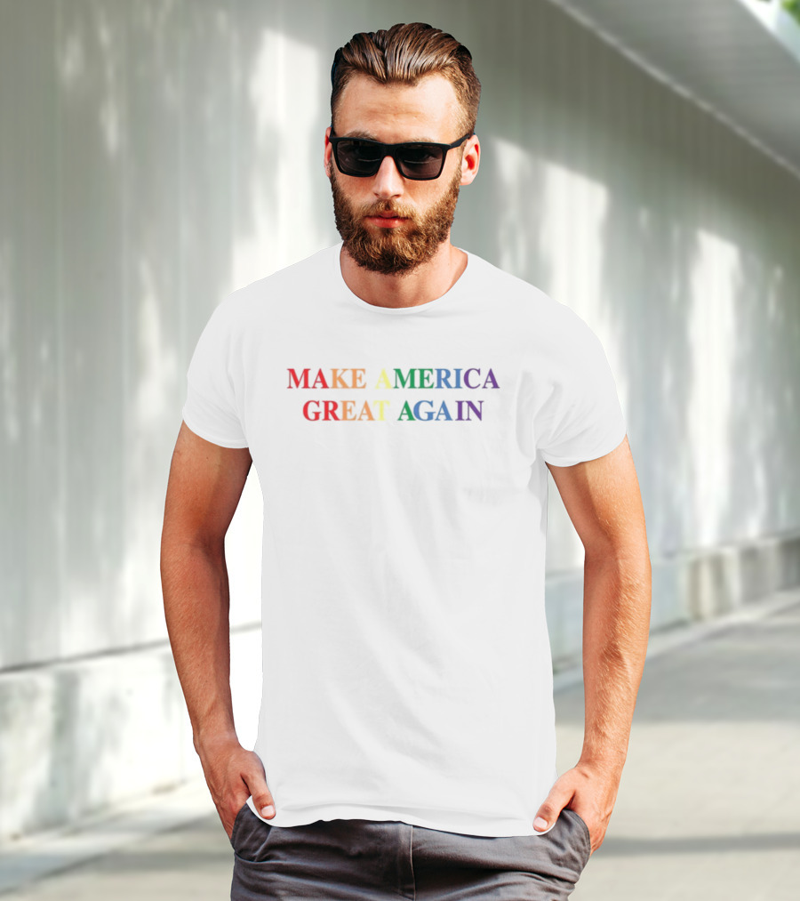 MAKE AMERICA GREAT AGAIN Rainbow Pride Colors T-Shirt