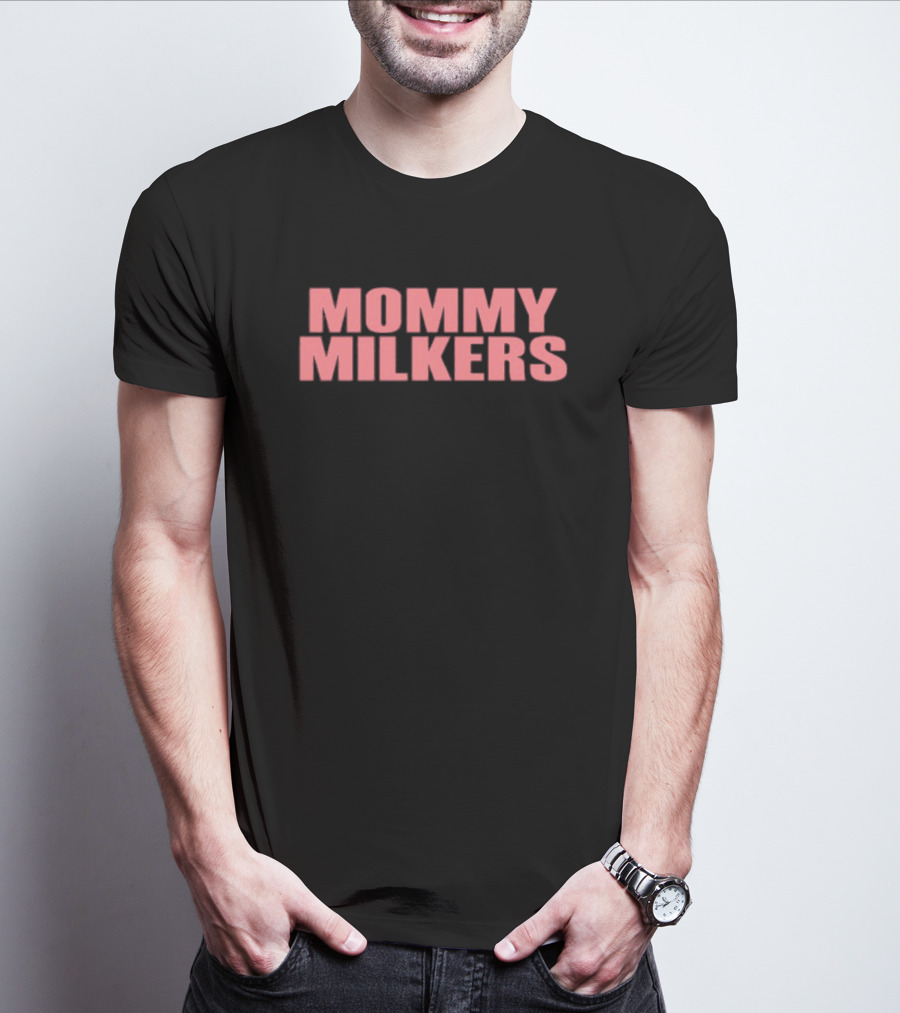 Mommy Milkers Pink T-Shirt