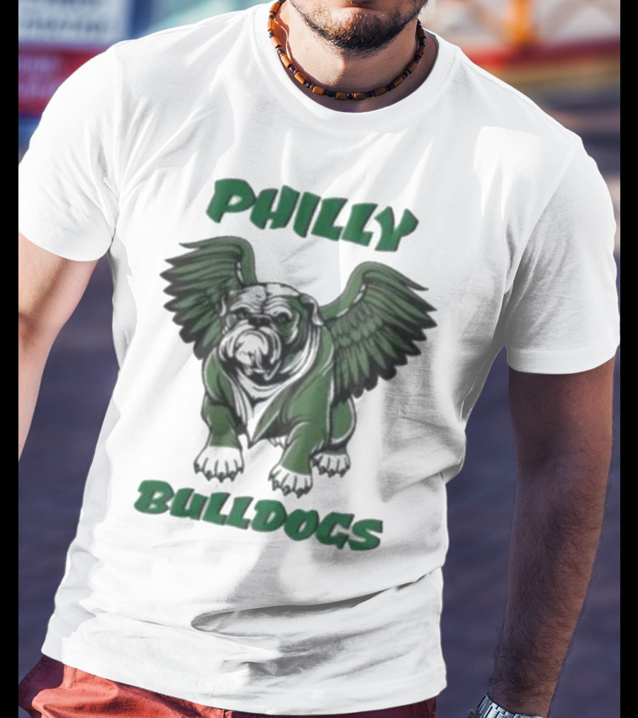Philly Bulldogs Georgia Bird Dawgs Philadelphia Eagles Bulldogs T-Shirt