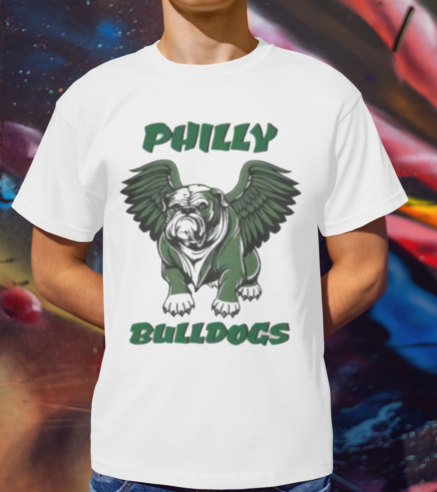 Philly Bulldogs Georgia Bird Dawgs Philadelphia Eagles Bulldogs T-Shirt