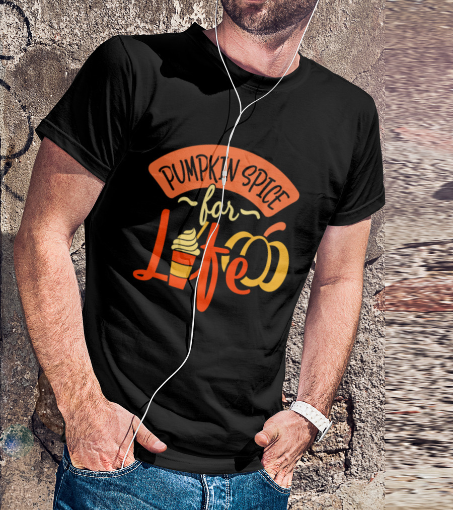 Pumpkin Spice For Life Thanksgiving Pumpkin Cup T-Shirt
