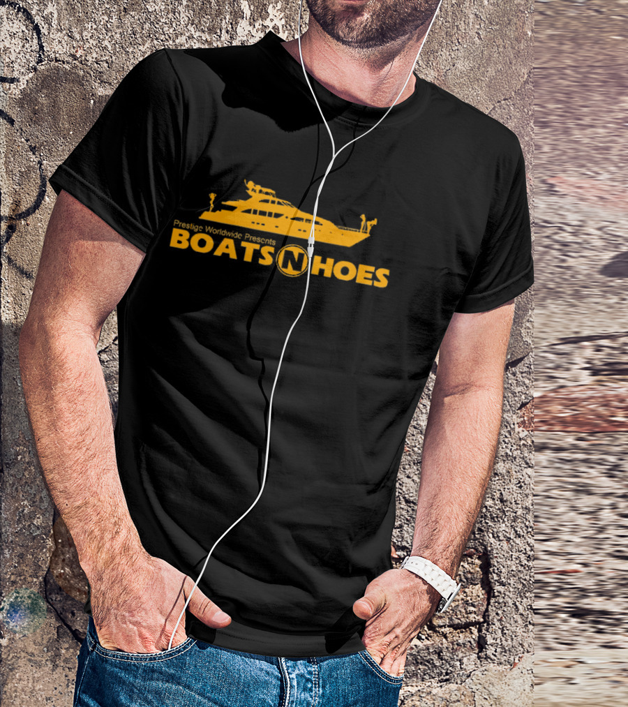 Prestige Worldwide Presents Boats N Hoes Yacht Step Brothers Will Ferrell John C Reilly T-Shirt