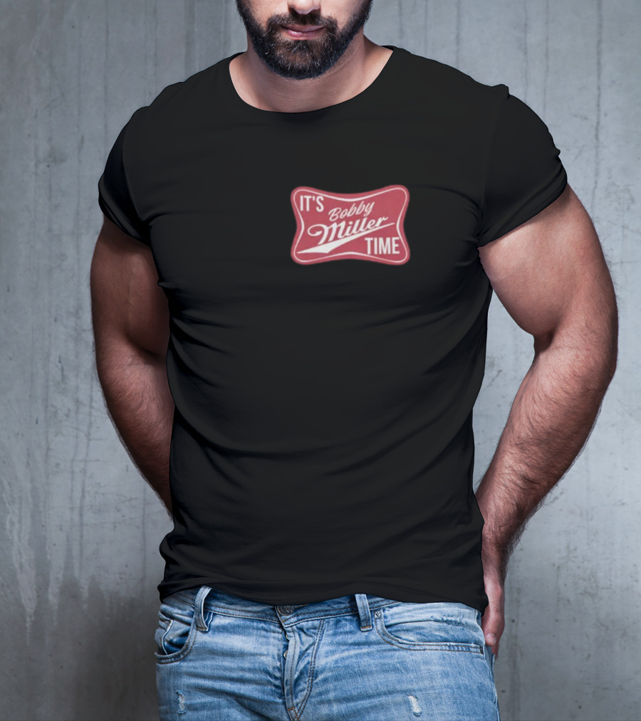 It's Bobby Miller Time Red T-Shirt