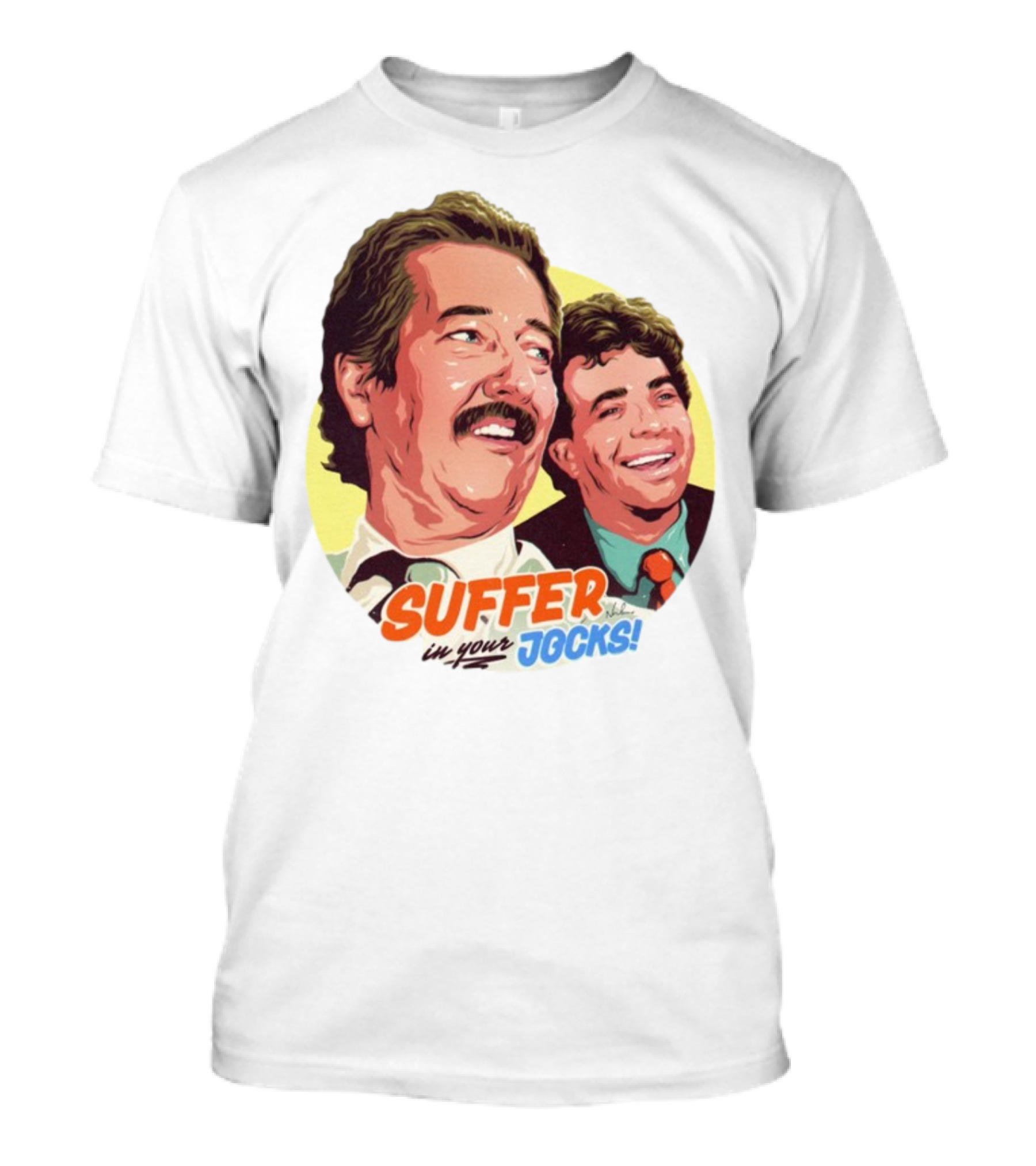 Suffer In Your Jocks Retro Comedy T-Shirt