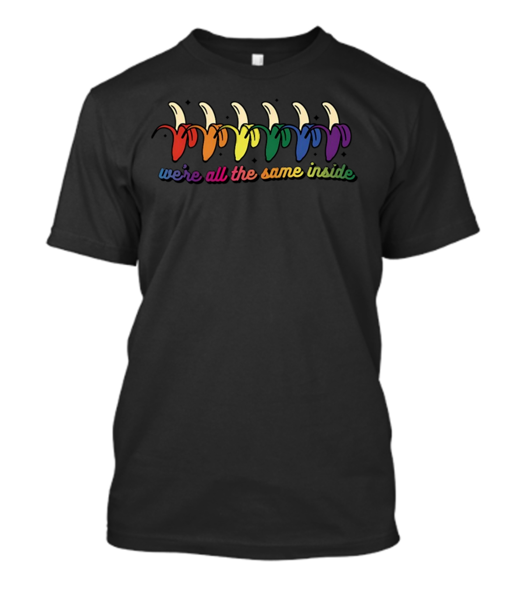 Banana Rainbow We're All The Same Inside Pride T-Shirt