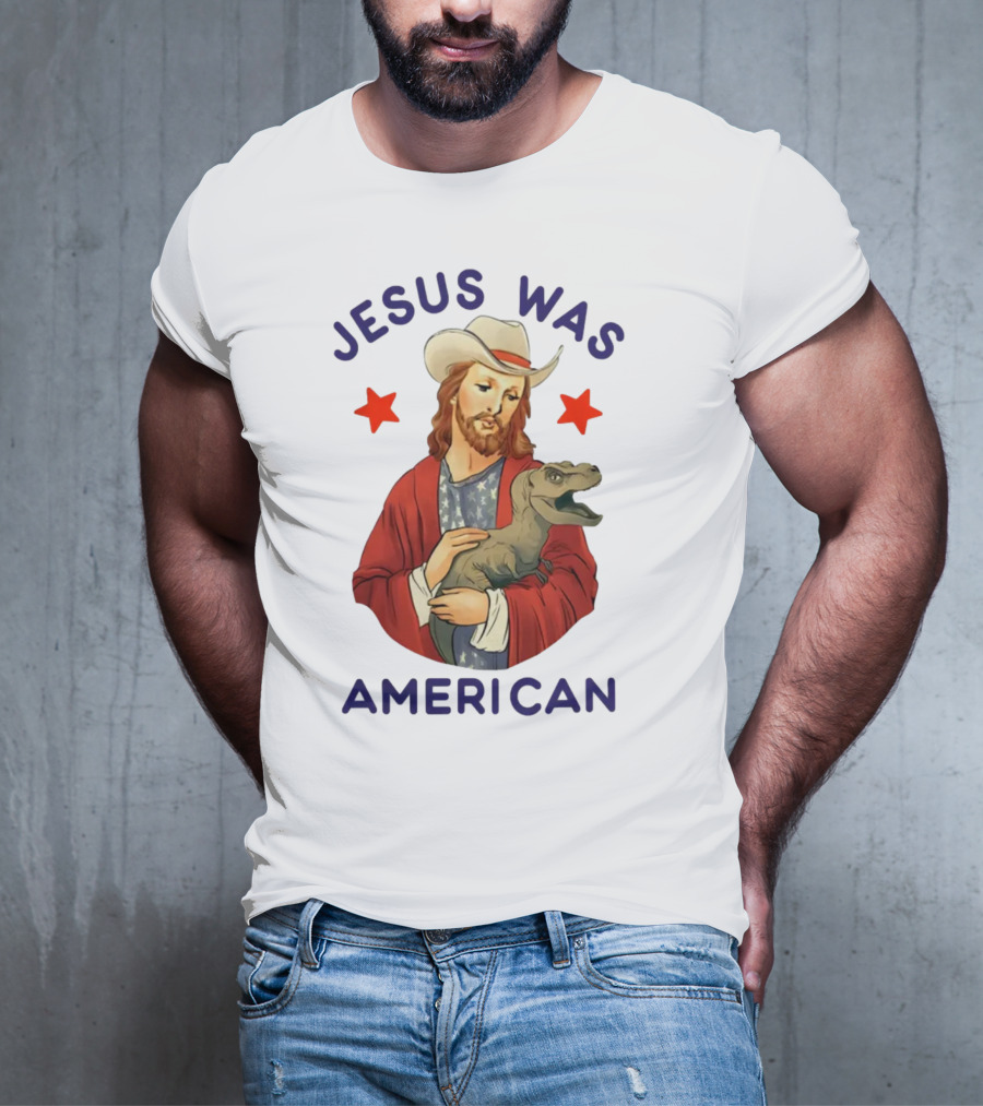 Jesus Was American Holding Dinosaur In Cowboy Hat With Stars T-Shirt