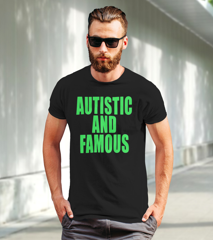 Neopunkxhazheart Autistic And Famous Glow-In-The-Dark Text T-Shirt