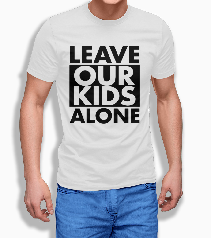 Saticoy Elementary Leave Our Kids Alone T-Shirt