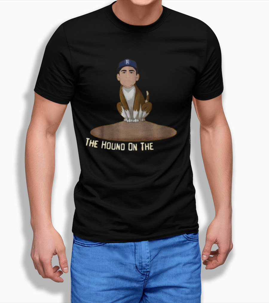 The Hound On The Mound T-Shirt