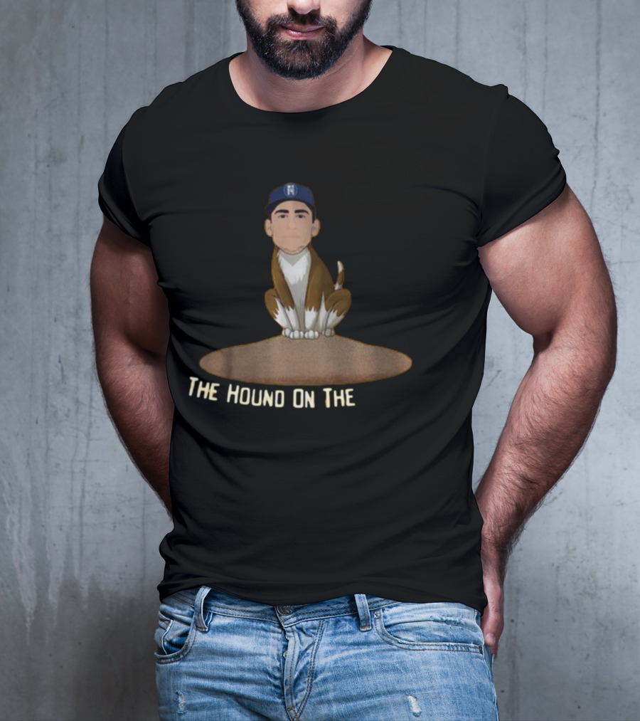 The Hound On The Mound T-Shirt