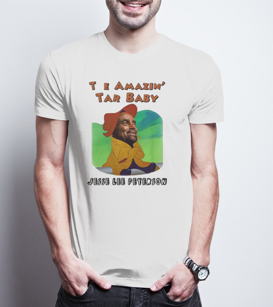 The Amazin' Tar Baby Jesse Lee Peterson T-Shirt