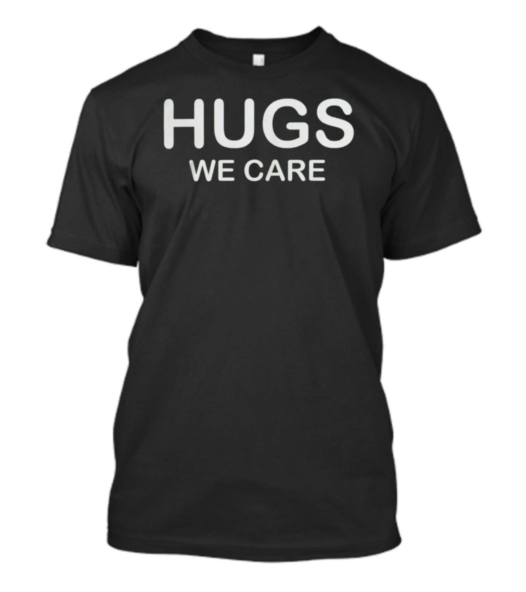 Hugs We Care T-Shirt