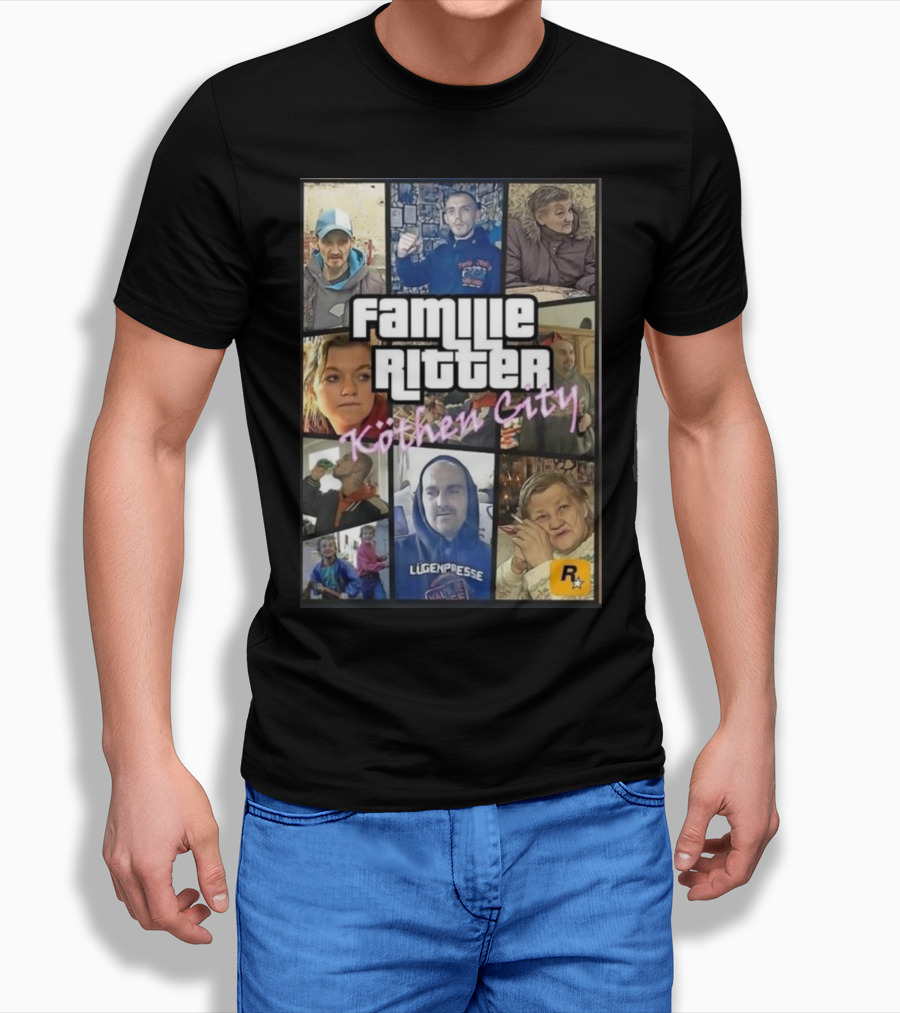 Familie Ritter Köthen City Rockstar Hauer Bermann Lügenpresse T-Shirt