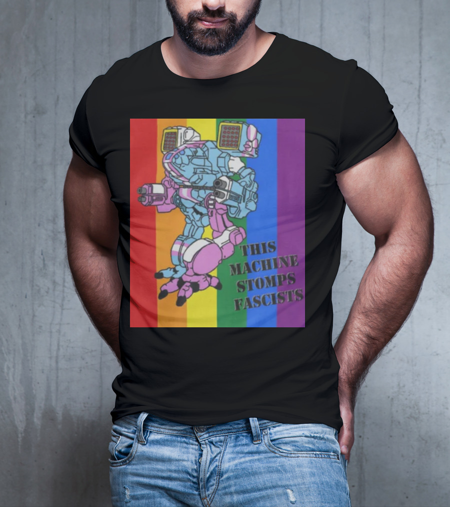 This Machine Stomps Fascists Mech Rainbow Stripes T-Shirt