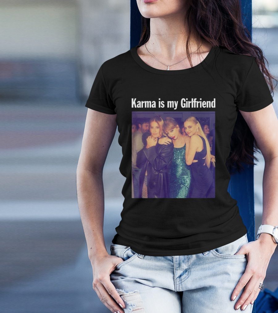 Karma Is My Girlfriend Taylor Green Blue Dress T-Shirt