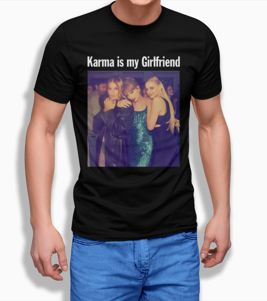 Karma Is My Girlfriend Taylor Green Blue Dress T-Shirt