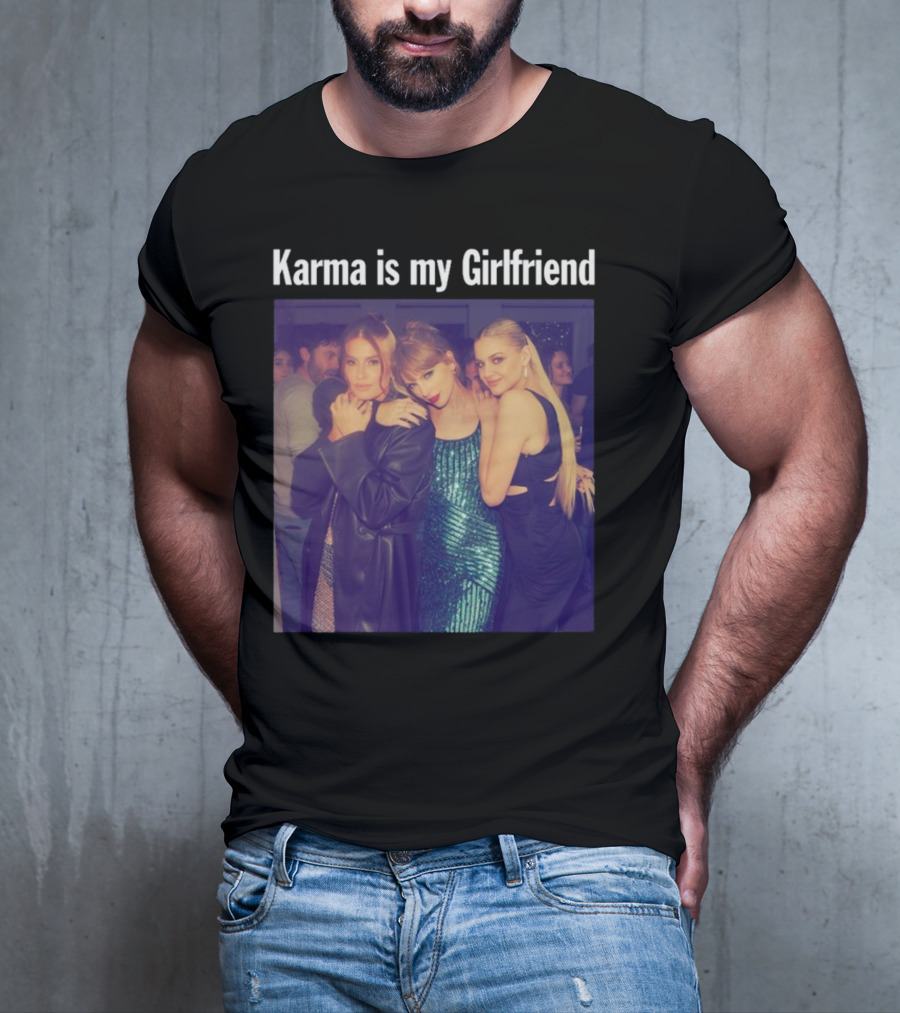 Karma Is My Girlfriend Taylor Green Blue Dress T-Shirt