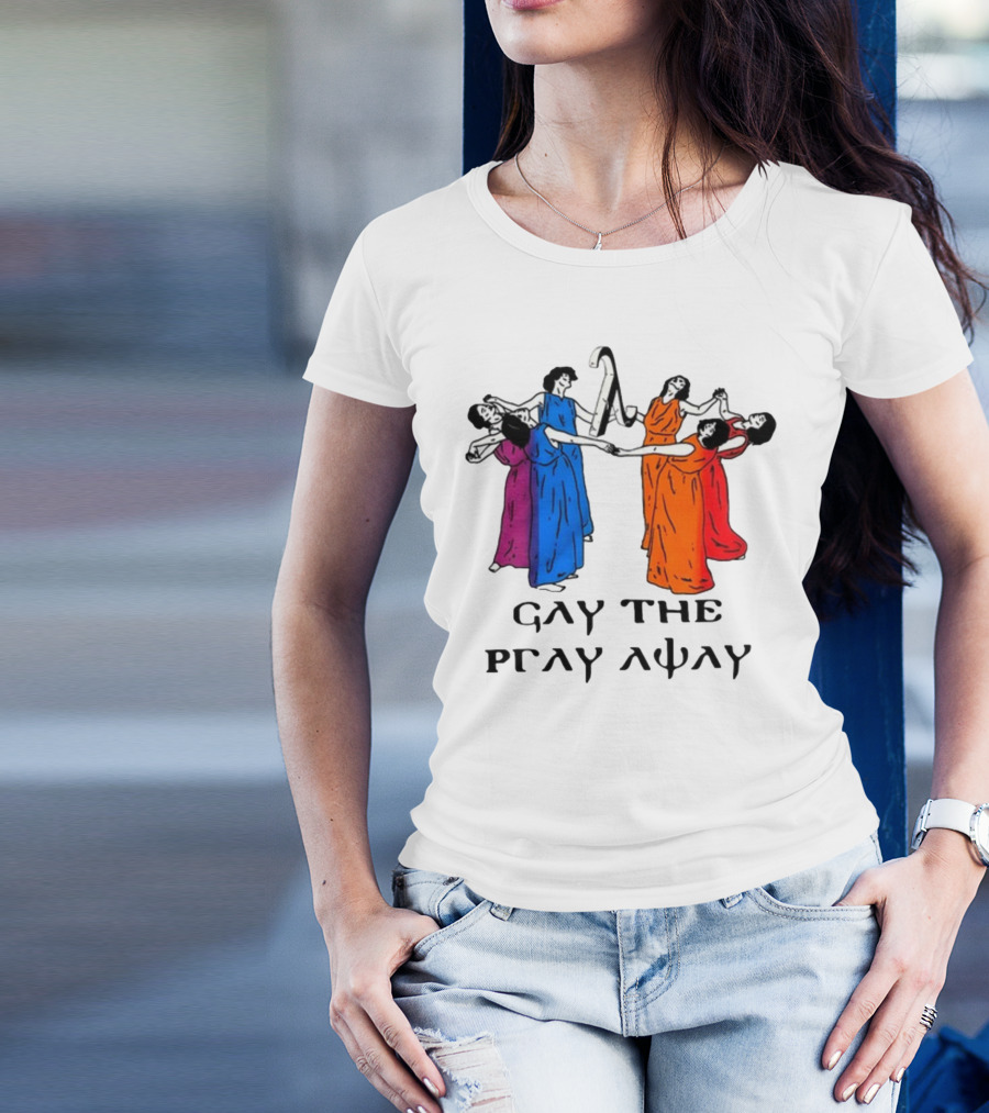 Skeeveco Gay The Pray Away Colorful Dancing Figures T-Shirt