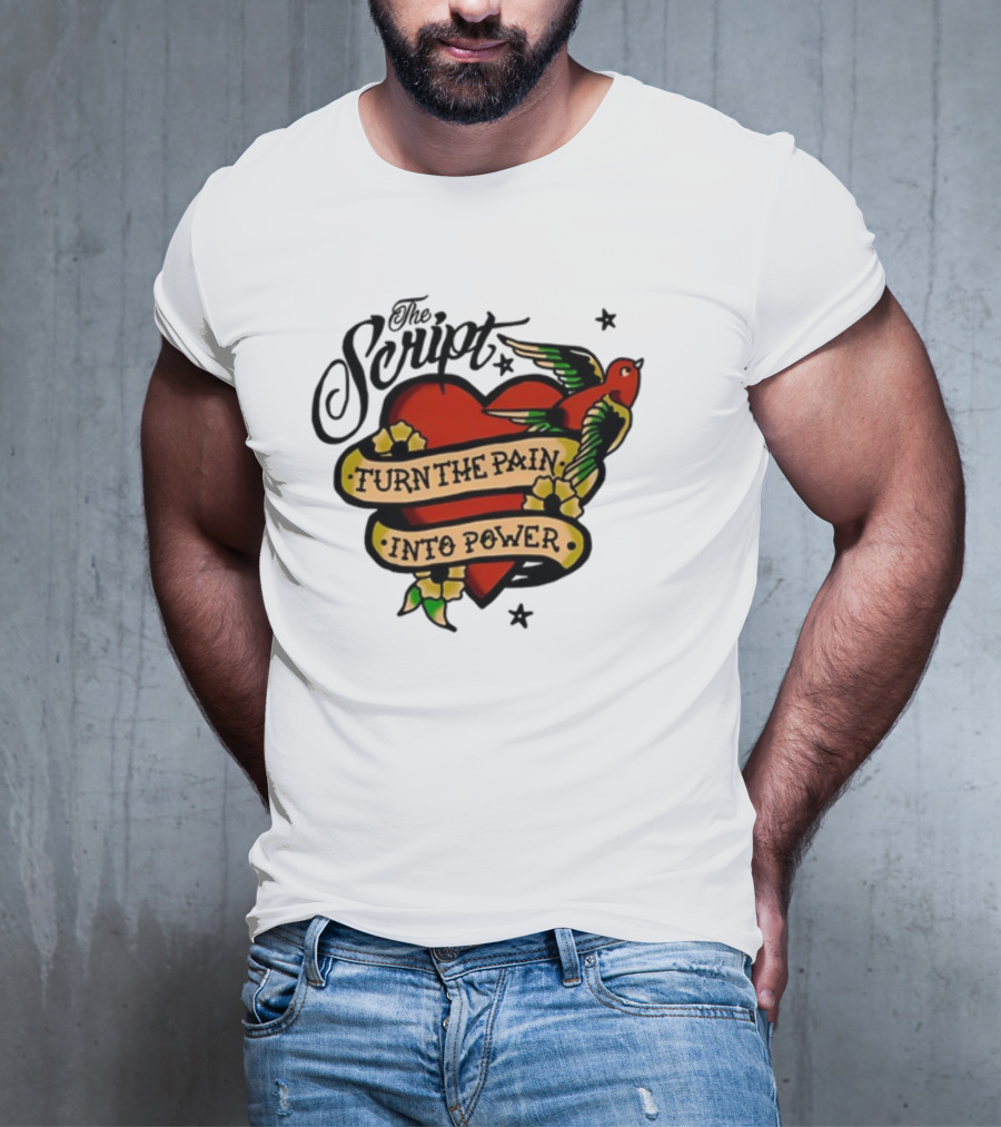 The Script Heart And Bird Turn The Pain Into Power T-Shirt