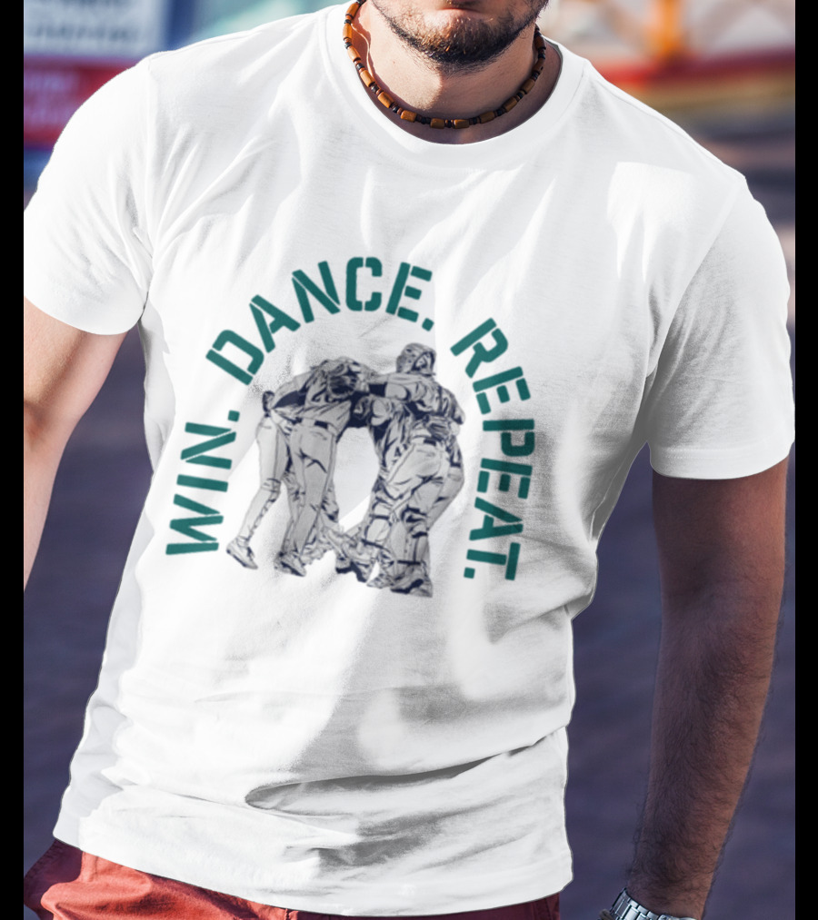 Win Dance Repeat Embrace Teamwork Circle T-Shirt