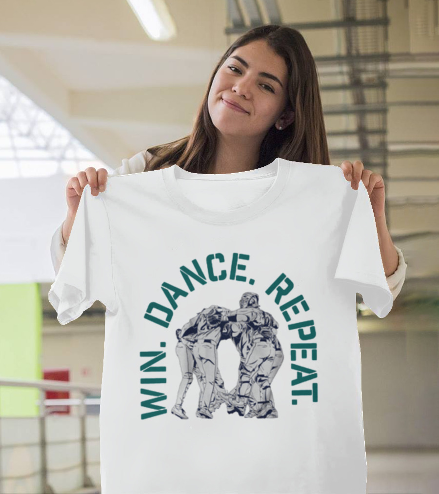 Win Dance Repeat Embrace Teamwork Circle T-Shirt