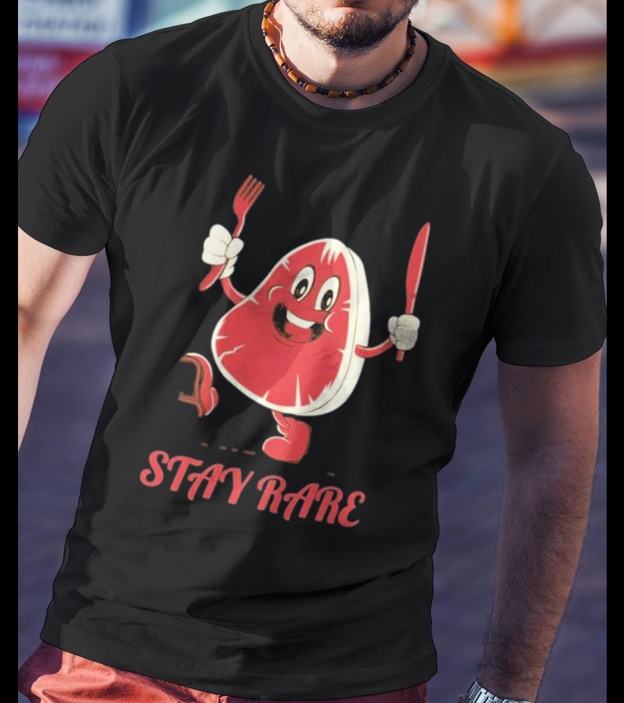 Stay Rare Cartoon Steak With Fork And Knife T-Shirt