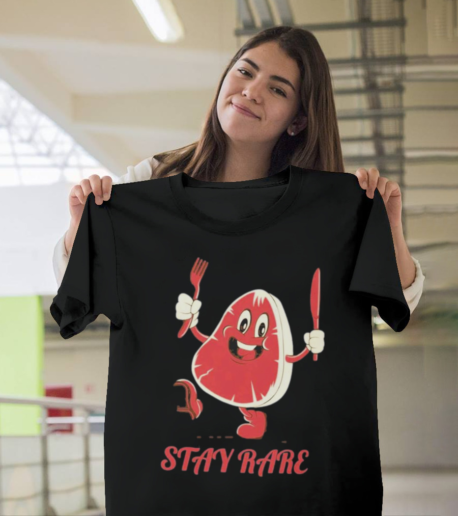 Stay Rare Cartoon Steak With Fork And Knife T-Shirt