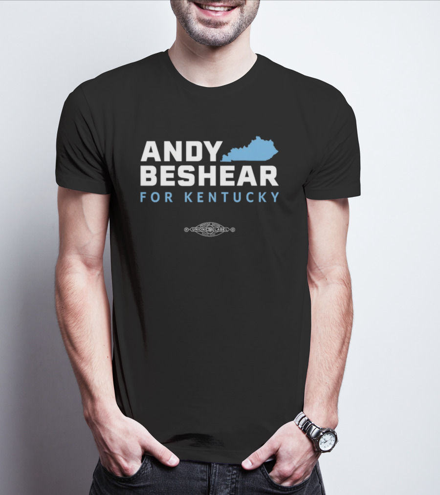 Andy Beshear For Kentucky Union Label CWA T-Shirt