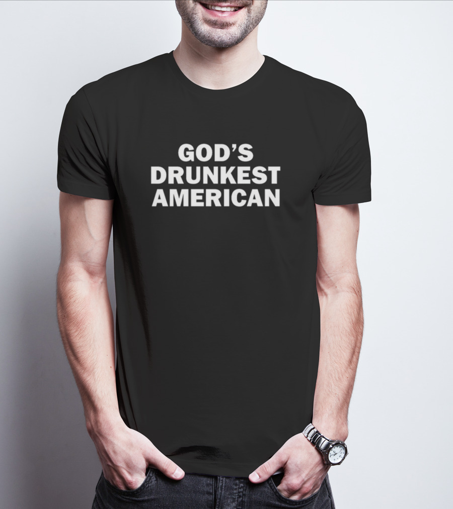 God's Drunkest American T-Shirt