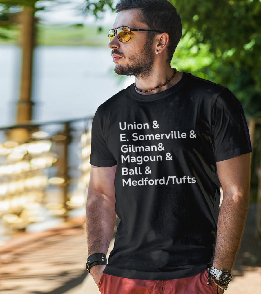 Union E Somerville Gilman Magoun Ball Medford Tufts T-Shirt