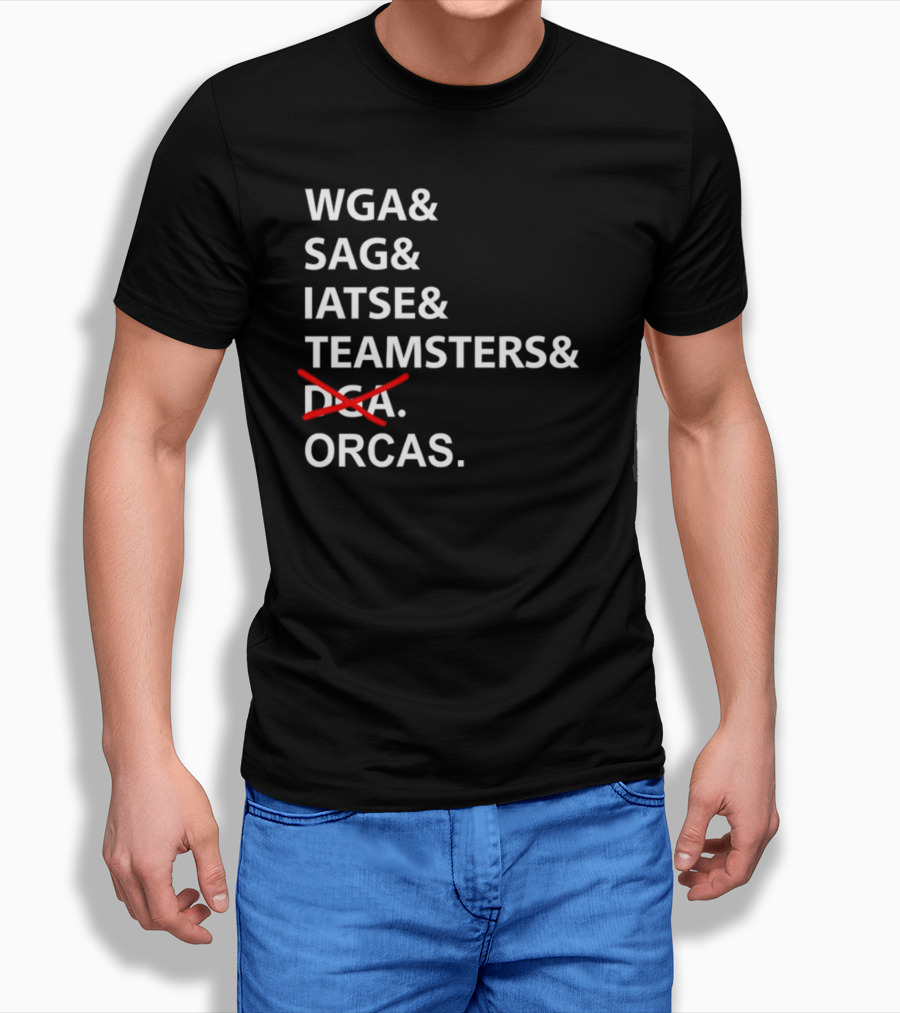 WGA SAG IATSE Teamsters Orcas Crossed Out T-Shirt